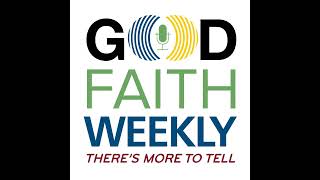 Good Faith Weekly 08072020  Pastors for Children [upl. by Sihun]