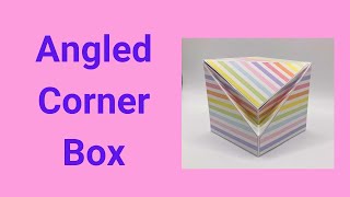 Angled Corner Box [upl. by Wales]