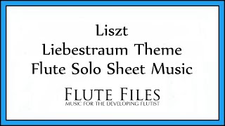 Liszt  Liebestraum Theme  Flute Solo [upl. by Corey657]