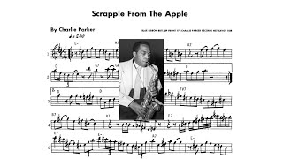 Scrapple From the Apple  Charlie Parker  Transcription Eb [upl. by Doomham]