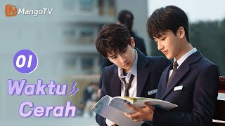 INDO SUB 《Waktu Cerah》EP01 Kehidupan Kampus Sekolah Menengah🏀 mangotv drama dramaChina [upl. by Feingold]