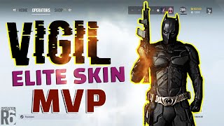 R6S Vigil Elite Skin MVP Animation [upl. by Naraa550]