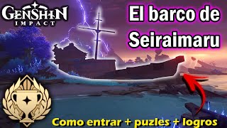 El barco de Seiraimaru⚓🧩  Genshin Impact✨ [upl. by Ahseikal584]