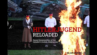 Hitlerjugend Reloaded  NeonaziSonnenwendfeier in Niedersachsen [upl. by Neersin]