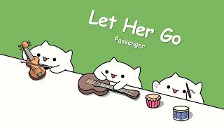 Passenger  Let Her Go cover by Bongo Cat 🎧 [upl. by Naltiak]