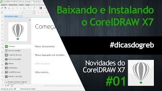 CorelDRAW X7  Baixando e Instalando dicasdogreb [upl. by Etana815]