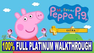 My Friend Peppa Pig  Trophy amp Achievement Guide  Free with PS Plus Extra [upl. by Yrogerg]