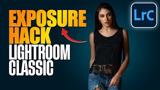 Quick Exposure Hack in Lightroom Classic  Fix Exposure in 2 minutes in Hindi [upl. by Torruella]