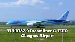 TUI B7879 Dreamliner GTUIO  Glasgow Airport May 2024 [upl. by Jarnagin]