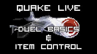 Quake Live Tutorial The very basics of dueling and item control [upl. by Assin405]