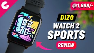 Dizo Watch 2 Sports Unboxing amp Review  BEST BUDGET SMARTWATCH 2022 [upl. by Veats]