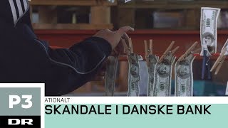 Hvidvask i Danske Bank  DR P3 [upl. by Tiffanle37]