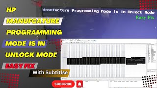 HP MANUFCATURE PROGRAMMING MODE IS IN UNLOCK MODE EASY FIX  ITCARECOMPUTER [upl. by Blain379]