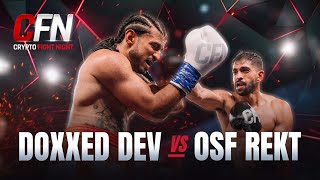 Doxxed Dev vs OSF Rekt FULL FIGHT  Crypto Fight Night 3 [upl. by Alexei]