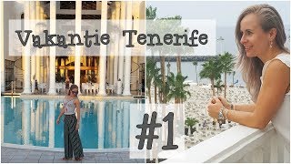 Vlog 59  Reisvlog Vakantie Tenerife 1 [upl. by Balmuth159]