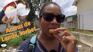 ACCRAS de LAMBI SORBET au COROSSOL De la gourmandise au tour des Yoles [upl. by Ojyllek595]