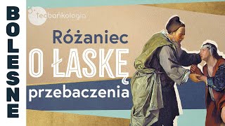 Różaniec o łaskę przebaczenia [upl. by Adianes]