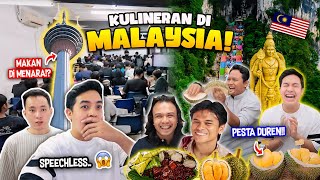 SEHARI KULINERAN DI MALAYSIA PESTA DURIAN MAKAN DI ATAS KL TOWER DLL [upl. by Skricki931]