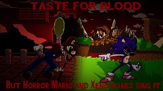 Taste for blood but Horror Mario amp Xenophanes sing it [upl. by Llenyt]