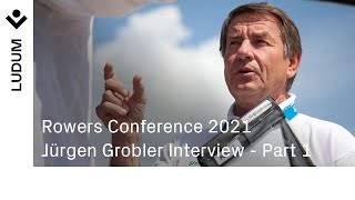 Jürgen Grobler Interview with Martin Cross at the 2021 Rowers Conference  Part 1 [upl. by Camel]