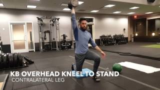 KB OVERHEAD KNEEL TO STAND Contralateral Leg [upl. by Ccasi688]