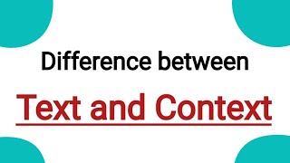 Difference between Text and Context  Text vs Context  Discourse Studies learnenglishliterature [upl. by Selig]