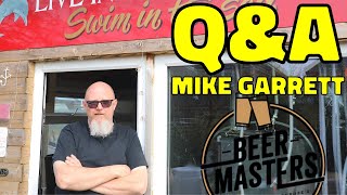 QampA with Mike Garrett from Beer Masters [upl. by Aineval]