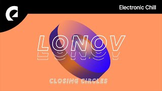 Lonov  Closing Circles Royalty Free Music [upl. by Aikcin]