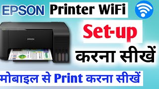 EPSON All Printer WiFi Setup Step By Step  Epson L3150 Wifi Setup  Epson mobile se print nikale [upl. by Scoter]