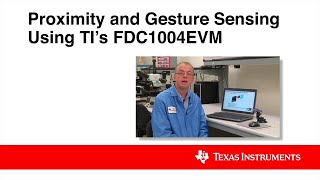 Proximity and gesture sensing using the FDC1004 EVM [upl. by Durnan]