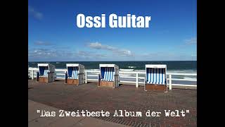 quotDas Zweitbeste Album der Weltquot Ossi Guitar [upl. by Jit]