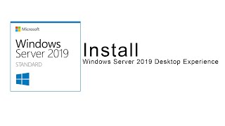 2Install Windows Server 2019 Desktop Experience02 [upl. by Novikoff]