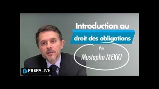 Introduction au droit des obligations par Mustapha MEKKI CRFPA [upl. by Schreib]