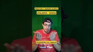 PREDICTION 7° GIORNATA DI SERIE A ATALANTA  GENOA shorts seriea atalanta genoa Pingu15YT [upl. by Gasser]