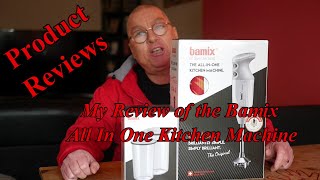 My Review of the Bamix All in One Kitchen Machine BlenderMixer [upl. by Rox]