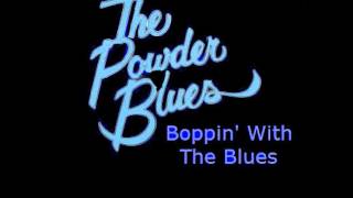 Powder Blues Band  Boppin With The Blues [upl. by Carmelita]