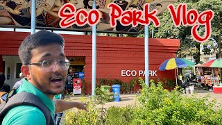 Eco Park Vlog [upl. by Anomor]