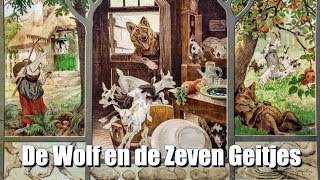 Geduld en Gevaar Het Spannende Verhaal van De Wolf en de Zeven Geitjes [upl. by Aiki]