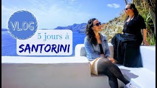 Vlog 5 jours à Santorin  conseils voyage et bonnes adresses [upl. by Enniotna]