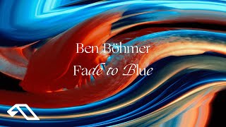 Ben Böhmer  Fade to Blue Official Visualiser [upl. by Laikeze]