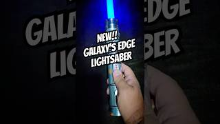 New Galaxy’s Edge Lightsaber starwars [upl. by Pease]