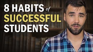 8 Habits of Highly Successful Students [upl. by Danete]