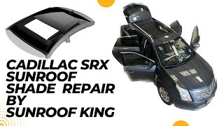 Caddlic SRX Sunshade Replacement By Sunroof King [upl. by Dowd]