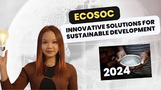 ECOSOC Youth Forum 2024  Innovative Solutions for Sustainable Development  FORTRAN [upl. by Couq921]