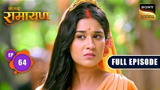 Maa Sita को Trijata ने दी चेतावनी  Shrimad Ramayan  Ep 64  Full Episode [upl. by Connors825]