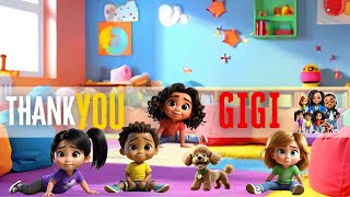 Thank You Gigi Nursery Rhymes [upl. by Jeb]