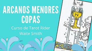 ARCANOS MENORES COPAS  Curso de Tarot online gratuito Rider Waite Smith [upl. by Persas]