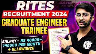 RITES Recruitment 2024  Graduate Engineer Trainee  Opportunity for Engineers  Complete Details [upl. by Ytnom]