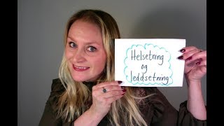 Video 249 Helsetning eller leddsetning [upl. by Fleischer]