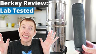 Berkey Water Filter Review 3rdParty Laboratory Testing [upl. by Cyrus]